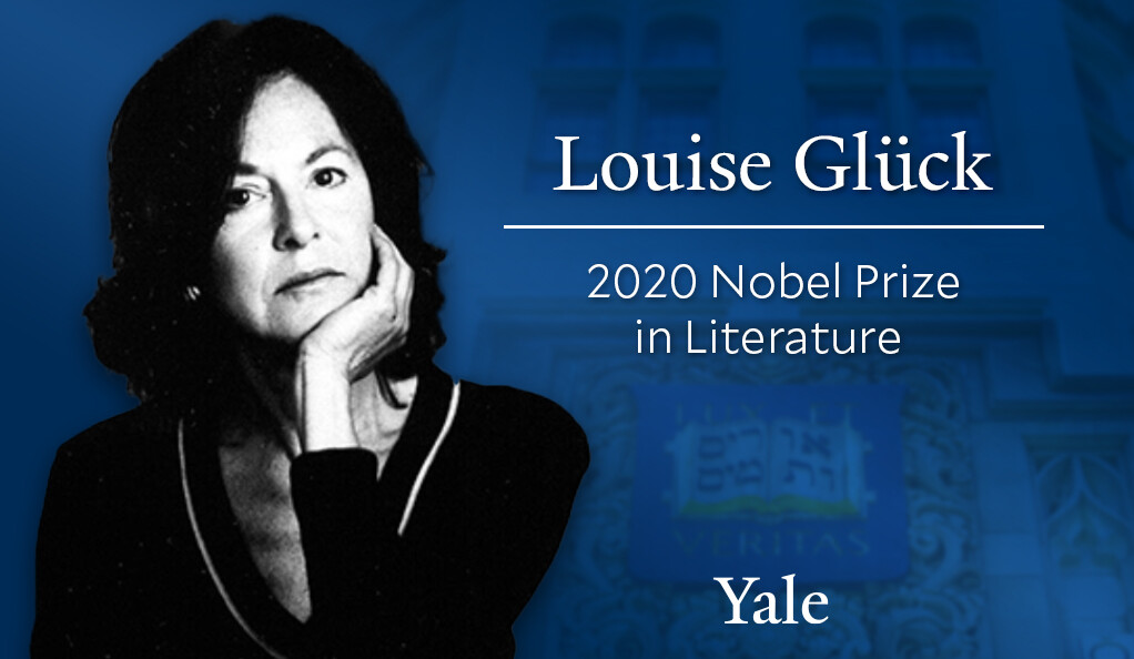Yale professor Louise Glück wins Nobel Prize in Literature